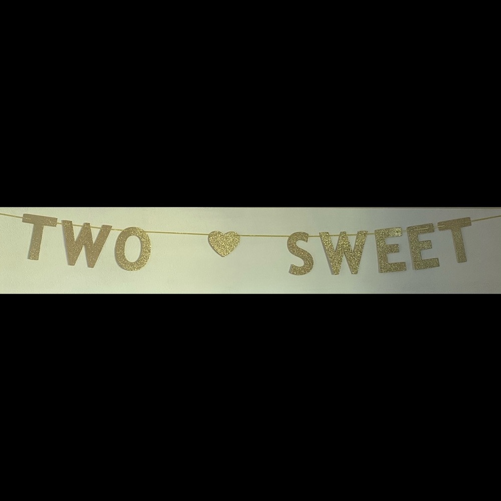 “Two sweet” birthday banner